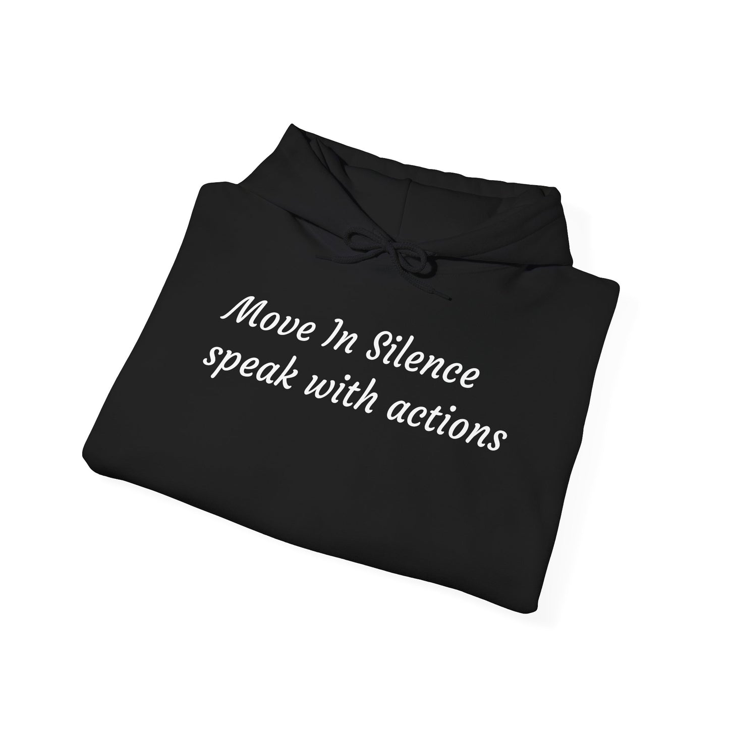 Hooded Sweatshirt - 'Move in silence, speak with actions' Sunset Sweatshirt