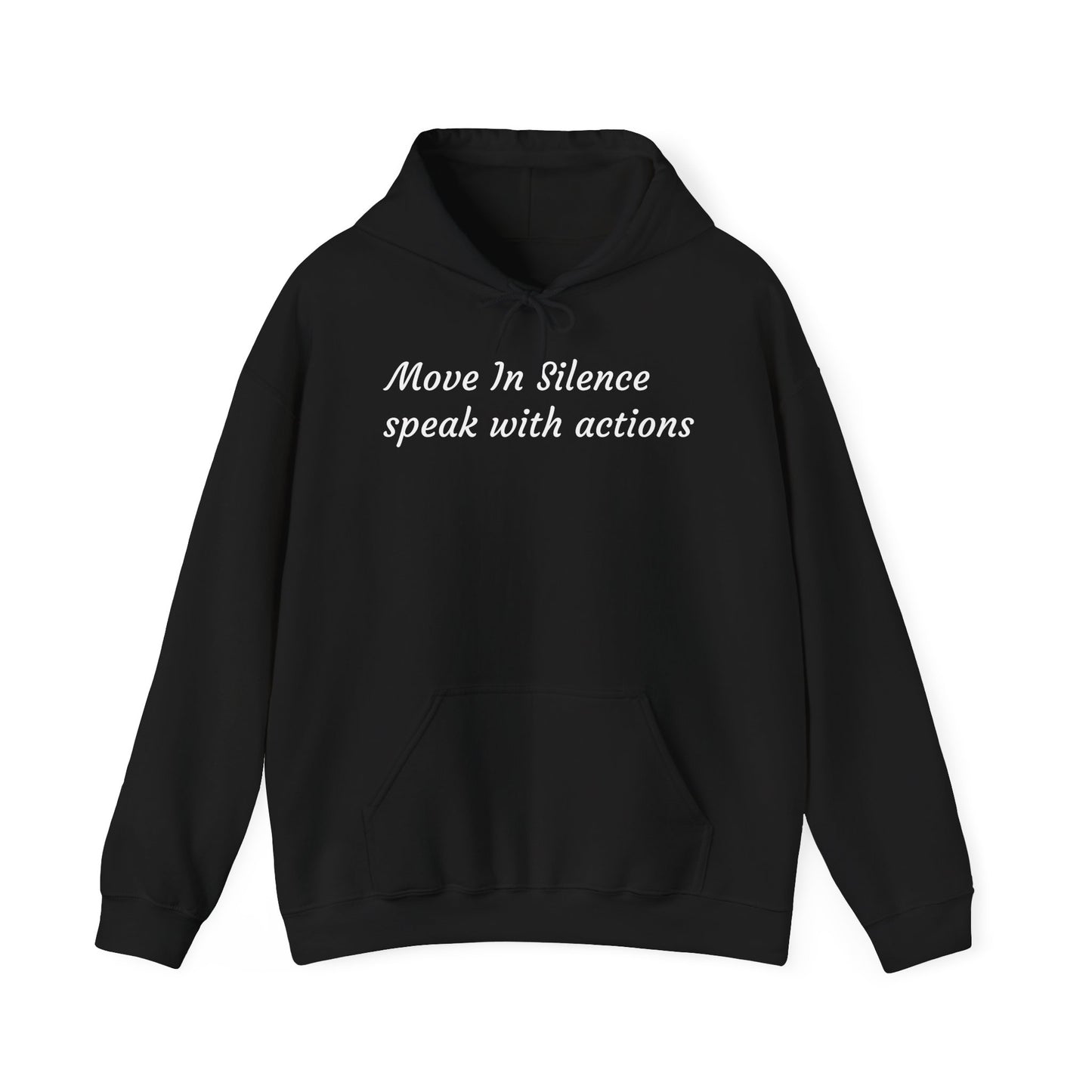 Hooded Sweatshirt - 'Move in silence, speak with actions' Sunset Sweatshirt